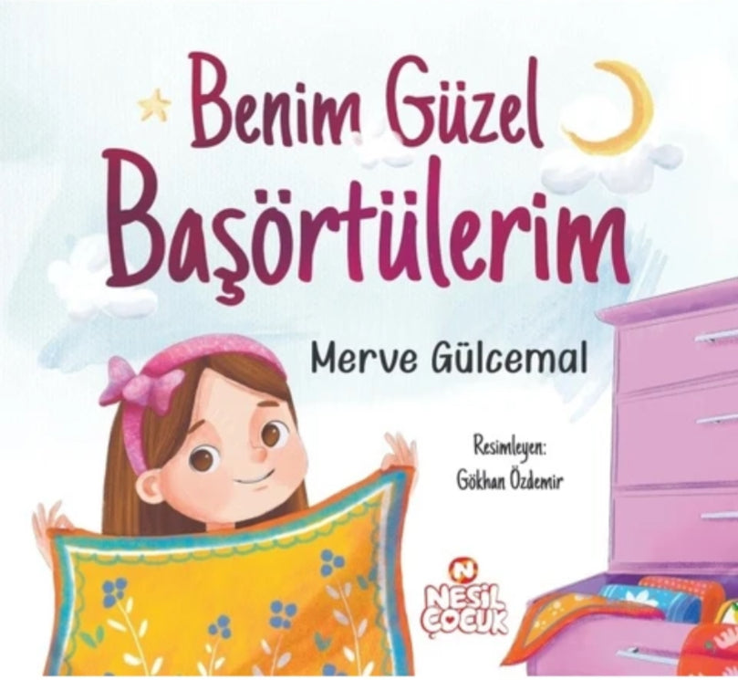 Benim güzel Başörtülerim