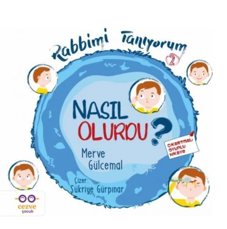 Rabbimi tanıyorum NASIL OLURDU?