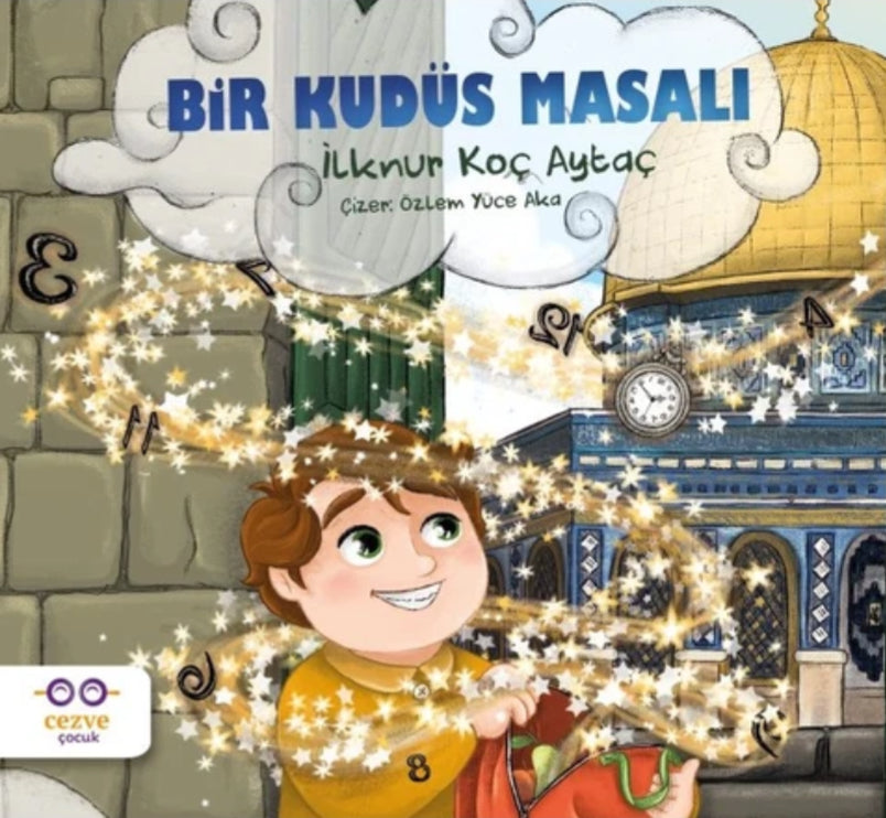 Bir Kudüs masalı