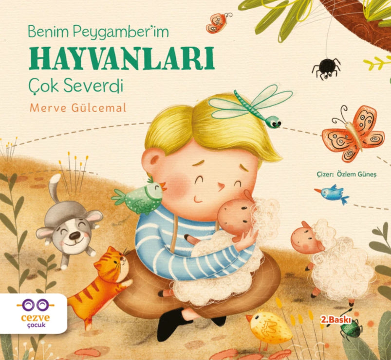 Benim Peygamberim HAYVANLARI çok severdi