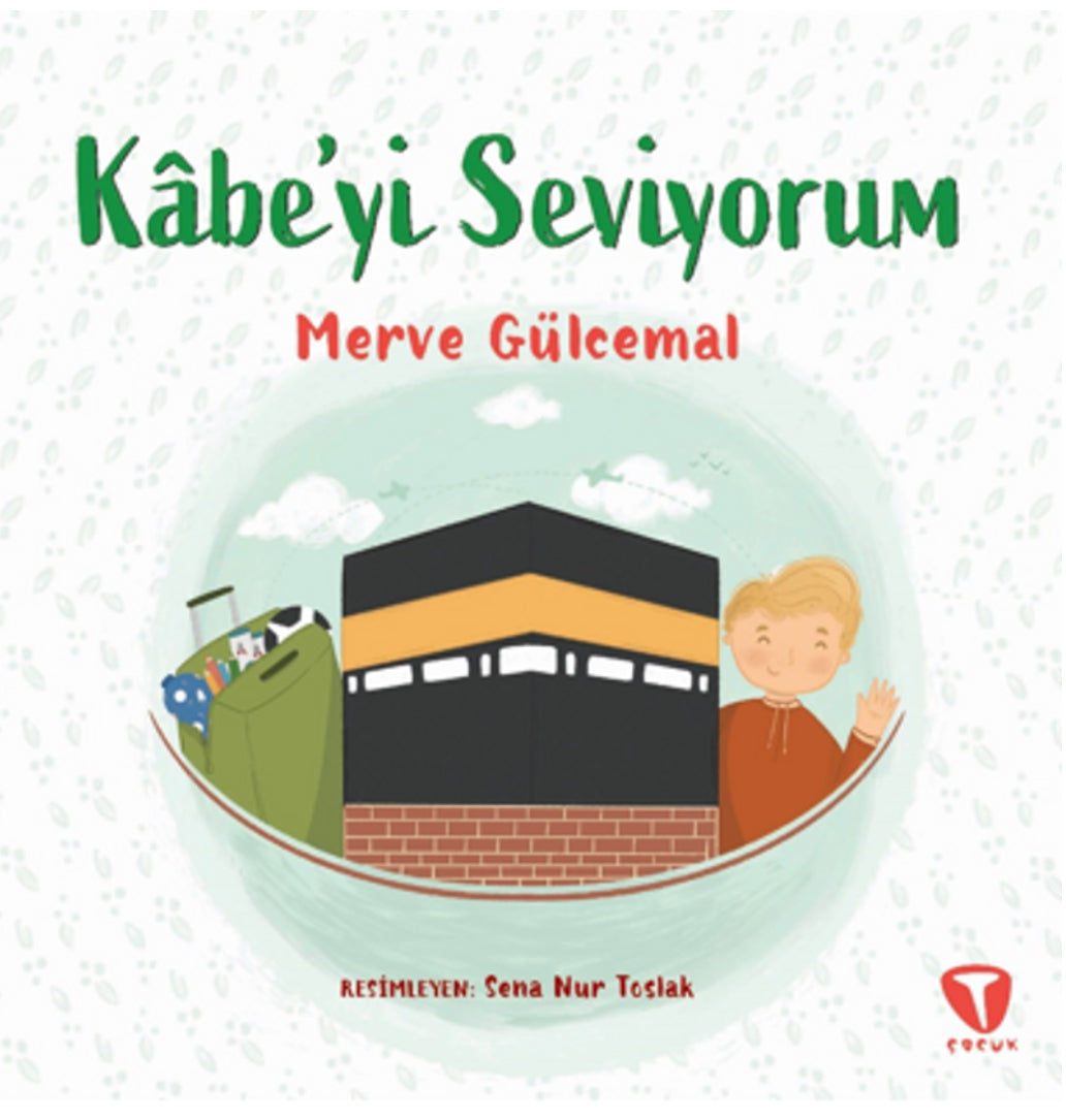 Kâbe’yi seviyorum