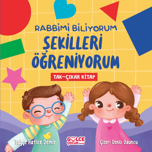 Rabbimi biliyorum ŞEKİLLERİ ÖĞRENİYORUM